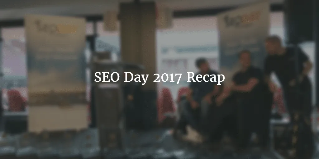 Recap of SEO DAY 2017 in Cologne