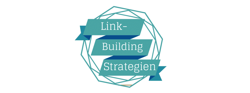 linkbuilding strategien übersicht