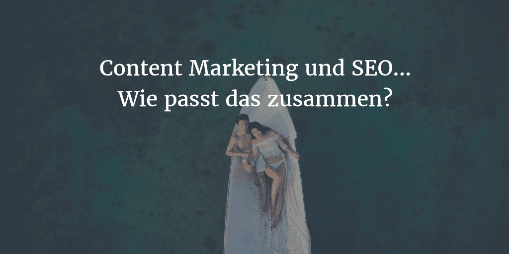 content marketing und seo
