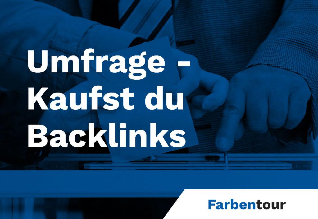 Umfrageergebnis zu Backlinks kaufen