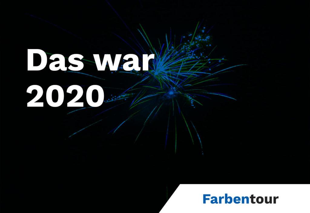 Das war 2020 - Jahresrückblick