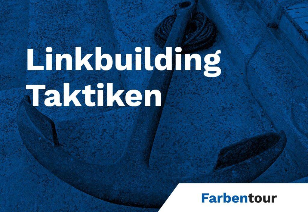 Linkbuilding Taktiken